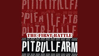 Video thumbnail of "Pitbullfarm - See You Dead"