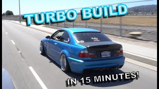 BMW E46 TURBO BUILD: START TO FINISH IN 15 MINUTES | #TheE46DriftBuild Ep 73