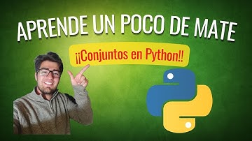 Conjuntos en Python, unión, intersección, subconjuntos. 🧮📓📕🖥