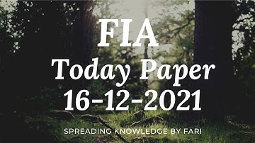 FIA Today Paper Dated 16-12-2021 | FIA Solved Paper | FIA New MCQs | VU CBT Test MCQs | FIA CBT VU