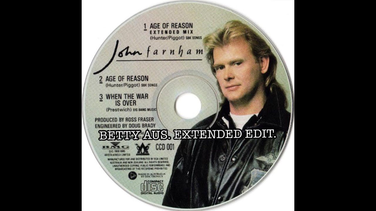 John Farnham - Age Of Reason (Betty Aus Extended Edit)