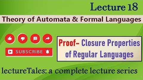 2.7 Bewijs voor de sluitingseigenschappen van reguliere talen in automaten, TAFL AKTU