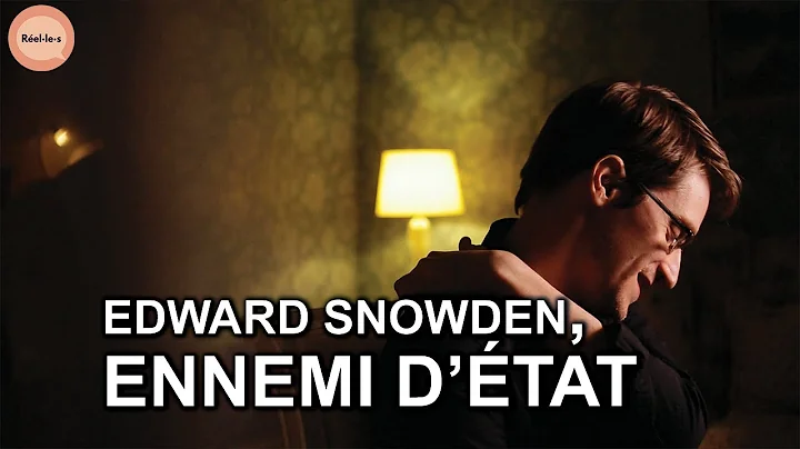 Edward Snowden, l'homme qui a fait plier les États-Unis | Réel·le·s