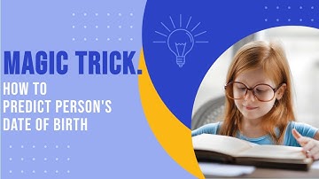 Magic Trick l Vedic Maths l How to predict a person