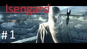 [1] Isengard Campaign DAC v.52 TATW The Beginning