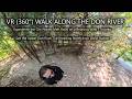 VR (360°) Walk along the Don River Trail | Toronto