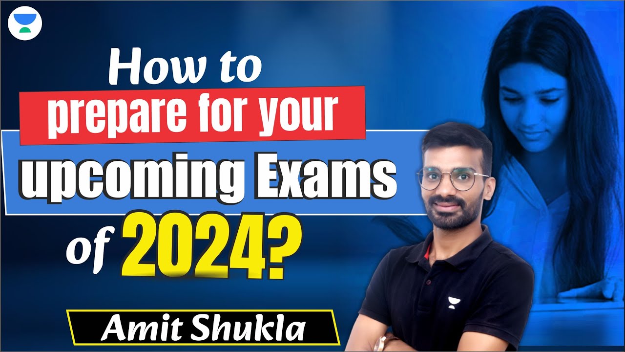 Planning for 2024 | How to prepare for Upcoming Exams in 2024? Amit ...