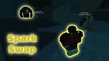 Spark Swap | Deepwoken