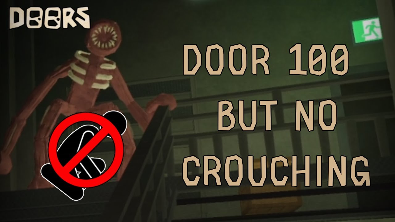 I Beat Roblox DOORS *Door 100* WITHOUT CROUCHING... (Doors Hotel+