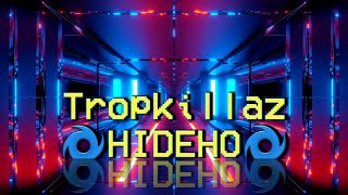 Tropkillaz - HIDEHO [REVERB BASS BOOSTED]_HQ