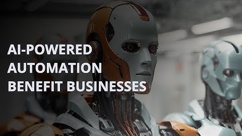How does AI-powered automation benefit businesses?