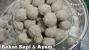 Resep Bakso Ayam & Sapi Kenyal dan Kress!! Takaran Resep PAS!! Full Tips Anti Gagal!!!