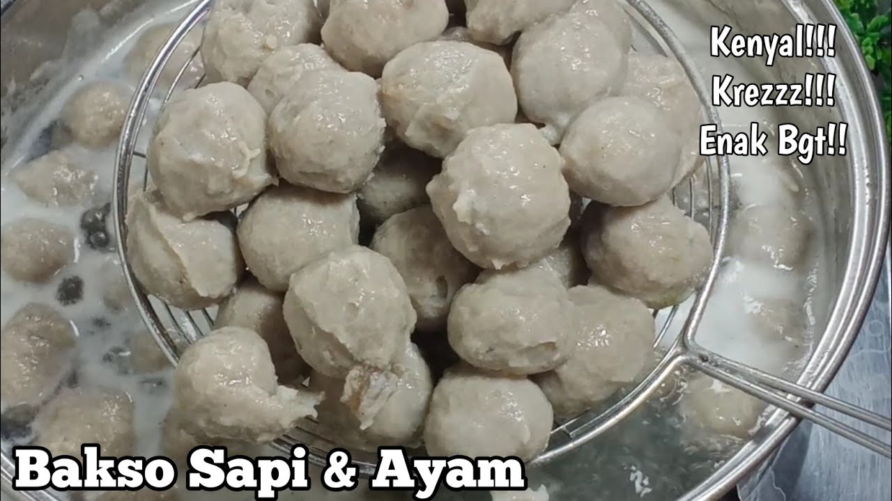 Resep Bakso Ayam & Sapi Kenyal dan Kress!! Takaran Resep PAS!! Full Tips Anti Gagal!!!