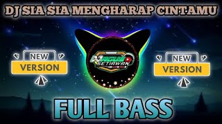 Download Mp3 DJ SIA SIA MENGHARAP CINTAMU - DJ AGUS SETIAWAN OFFICIAL II DJ MINANG FULL BASS TERBARU 2O25  Gudang lagu Download Mp3 DJ SIA SIA MENGHARAP CINTAMU - DJ AGUS SETIAWAN OFFICIAL II DJ MINANG FULL BASS TERBARU 2O25