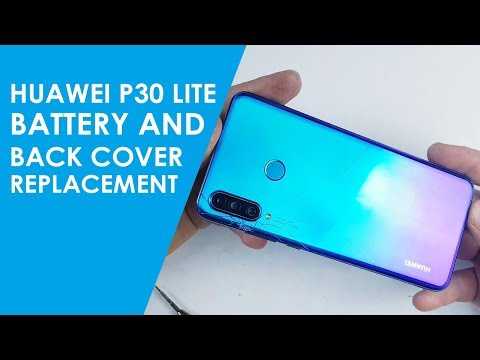 Huawei P30 Lite Battery and Back Cover replacement