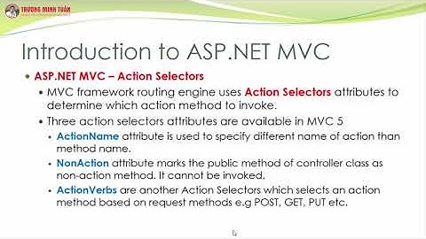 ASP.NET MVC (Lesson12) - ASP.NET MVC Với Action Selectors | TRUONG MINH TUAN OFFICIAL