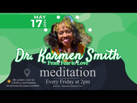 Dr. Karmen Smith - Guided Meditation