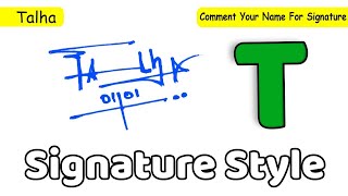 ✔️ Talha Name Signature Style Request Done