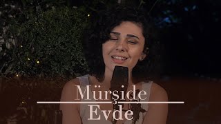 Evde - Mürşide Resimi