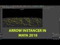 Maya Dynamics FX Tutorial -Arrow Instancer using Maya 2018 Particles