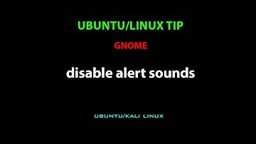 LINUX/UBUNTU: disable alert sounds