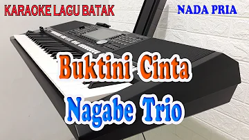 BUKTINI CINTA ll KARAOKE BATAK ll NAGABE TRIO ll NADA PRIA C=DO