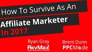 How To Survive As An Affiliate Marketer In 2017