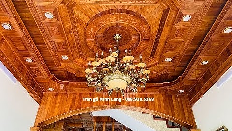 Thi công trần gỗ gõ đỏ đẹp nhất 2023,trần gỗ tân cổ điển đẹp