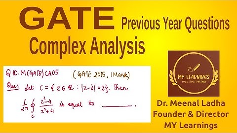 Complex Analysis, GATE 2015 Question (Q.ID.M(GATE)CA05)