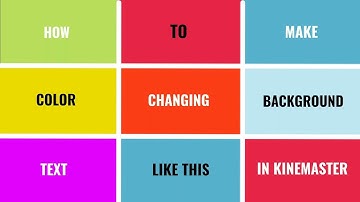 Colour Changing Background Text Animation|| Kinemaster Tutorial