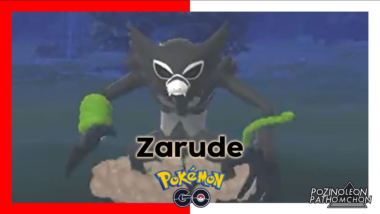 Zarude Encounter @ Pokemon GO 20211002