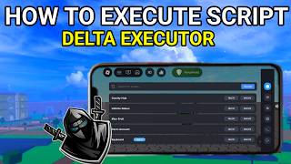 How To Execute/Paste Script In Delta Executor