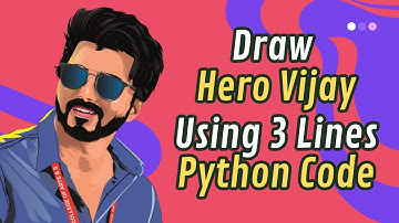 Draw Hero Vijay Face Using 3 Lines of Python Code | Step by Step