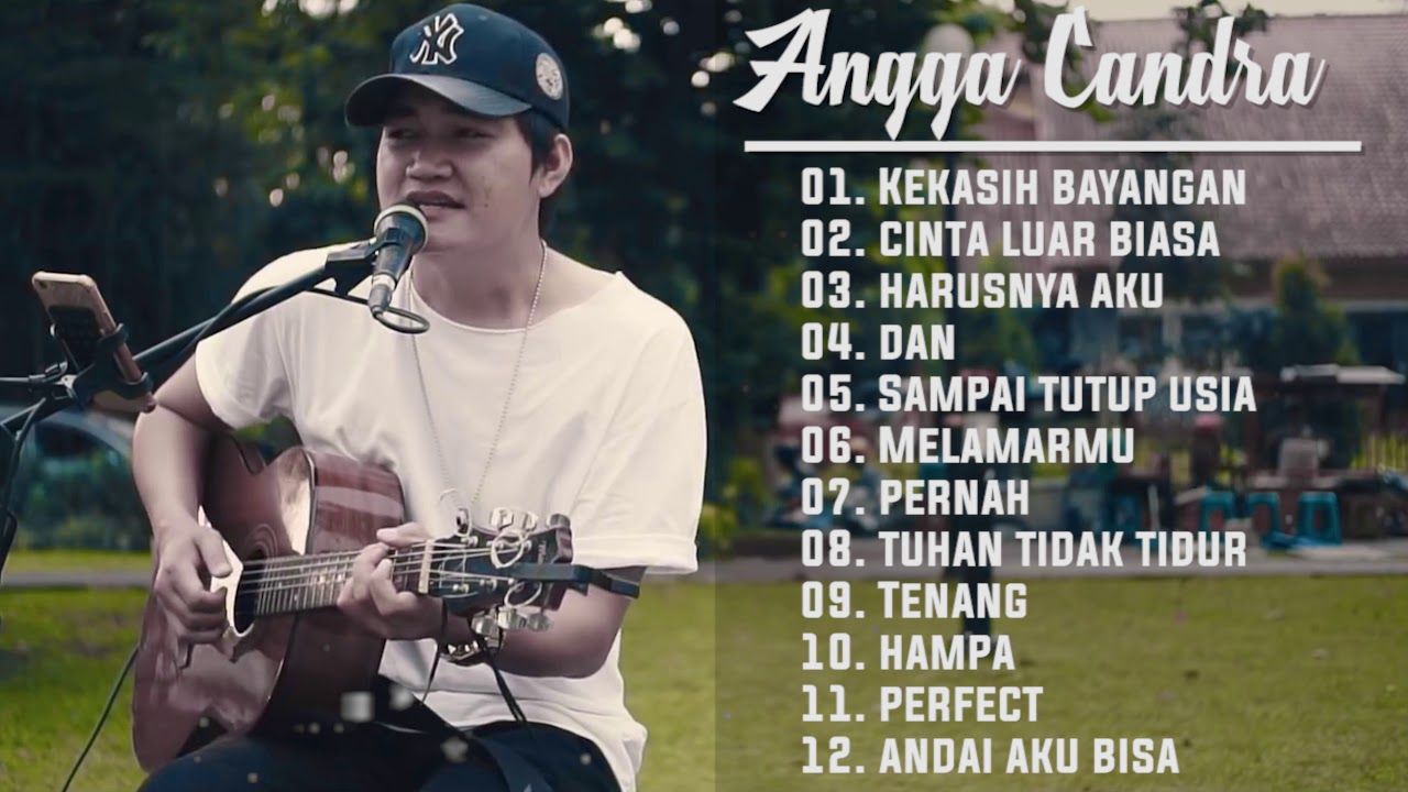 Lagu Baper !!! Angga Candra Cover Best Song 2019 | Kekasih bayangan - Cinta Luar Biasa