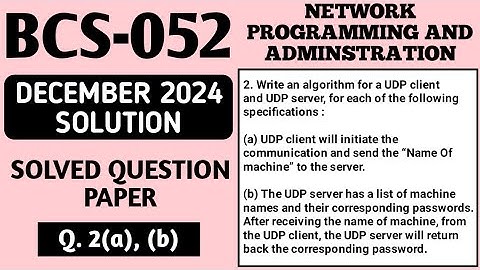 P3- 2(a), (b) | BCS 052 Dec 2024 Solution | BCS052 Solved Question Paper | Bcs52 Important Questions