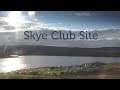 The Skye Camping and Caravanning Club Site