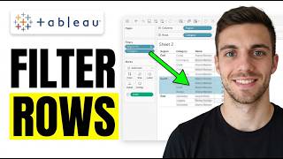 How to Filter Rows in Tableau Based on Business Requirements (Step by Step)