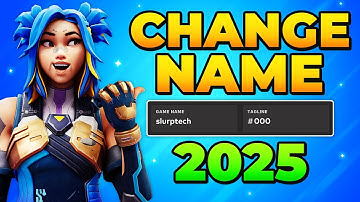 How to Change Name in Valorant 2025