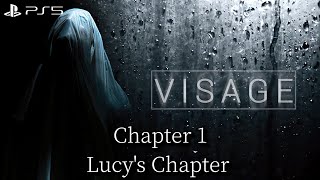 Visage: Chapter 1 - Lucy's Chapter | LoadingHD