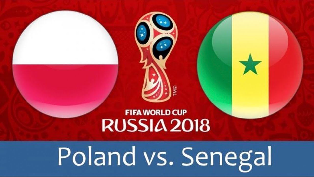 Poland vs Senegal | World Cup 2018