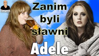 Adele | Zanim byli sławni