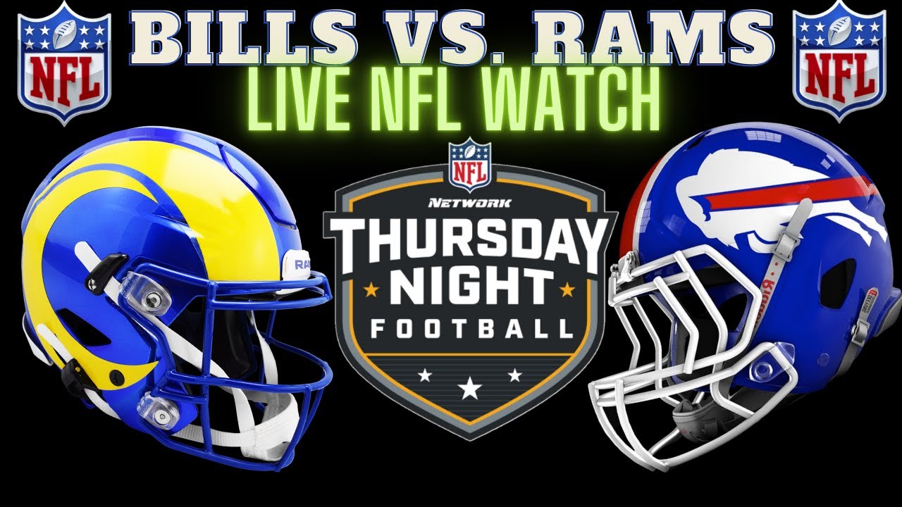 Buffalo Bills vs Los Angeles Rams Bills vs Rams Live NFL Stream & Fan Chat NFL OPENER