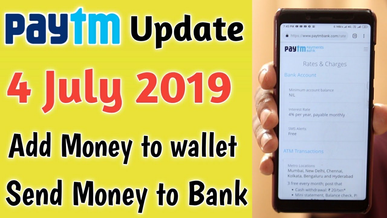 Paytm Update 4 July 2019 ¦ Send Paytm Wallet to bank new charge ¦Add