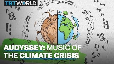 Audyssey: music of the climate crisis and a hope for a better future