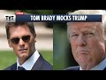 Tom Brady Roasts Trump and MAGA Loses It