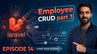 Episode 14 | Employee CRUD - Part 3 | Migrations, Data Types, Fillable vs Guarded & Save Data