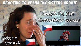 Czechia Eurovision 2023 - Reacting To My Sisters Crown By Vesna First Listen - Wow