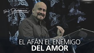 El afán el enemigo del amor  Rey Matos  15 Febrero 2015