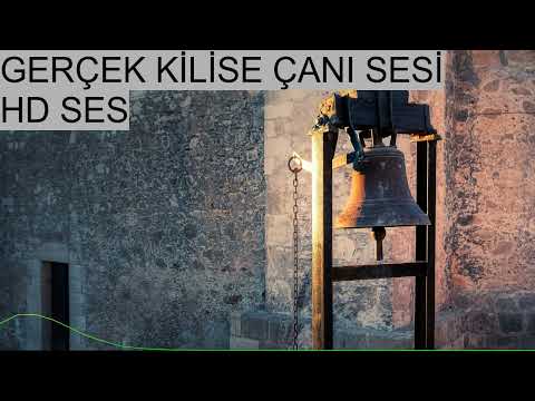 Çan Sesi (Kilise Çanı sesi) Yüksek Sesli HD Ses kaydı