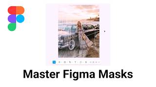 Master Figma Masks.